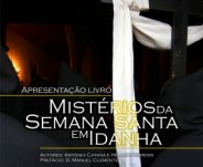 Apresenta��o do livro: Mist�rios da Semana Santa em Idanha